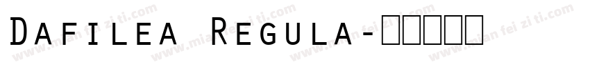 Dafilea Regula字体转换